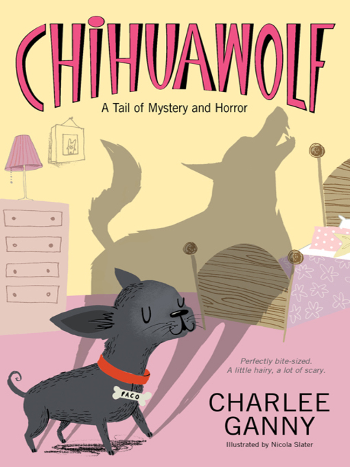 Title details for Chihuawolf by Charlee Ganny - Available